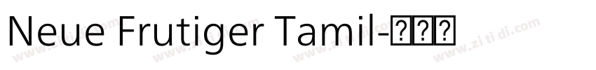 Neue Frutiger Tamil字体转换
